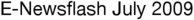 E-Newsflash July 2009