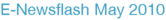 E-Newsflash May 2010