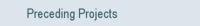 Preceding Projects